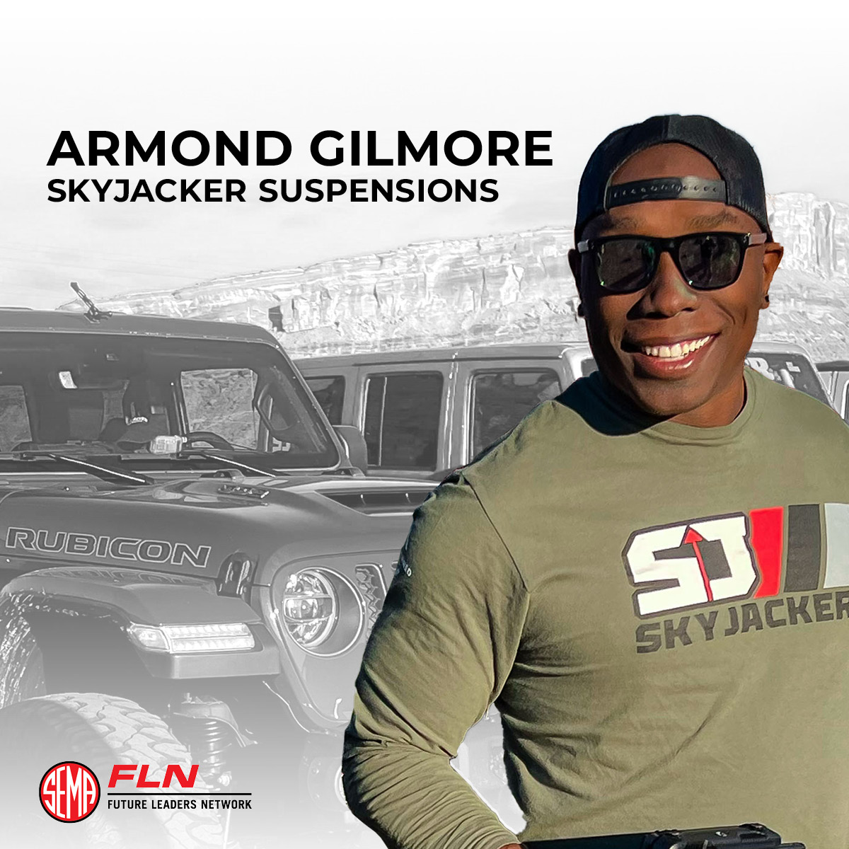 FLN Member Spotlight: Armond Gilmore of Skyjacker Suspension 