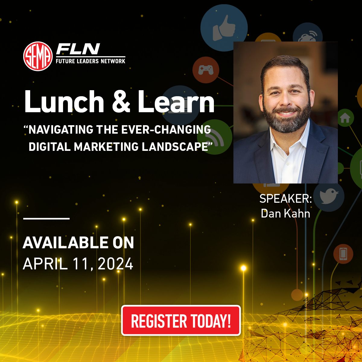 FLN Lunch &amp; Learn Series - Navigating the Ever-Changing Digital Marketing Landscape