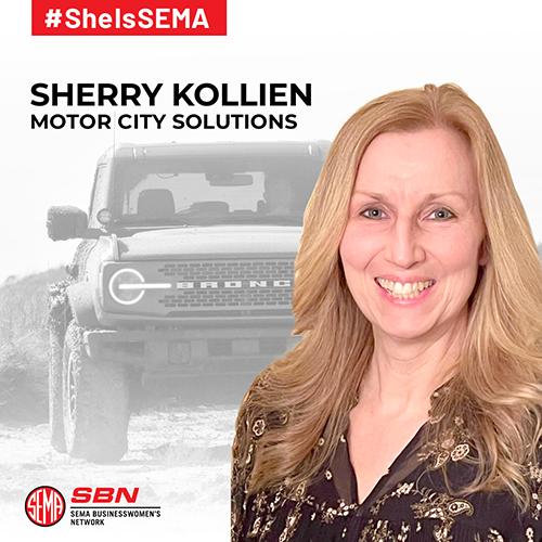 SBN SheIsSEMA Spotlight Sherry Kollien Motor City Solutions