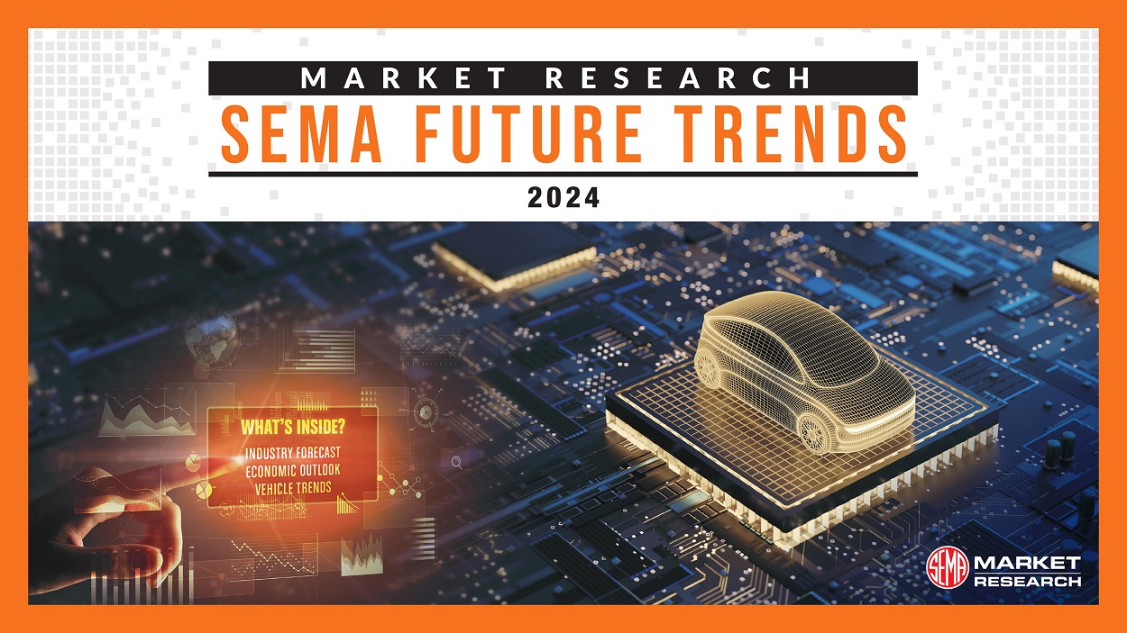 Gain Insight into Automotive Trends: Read the New 2024 SEMA Future Trends Report  