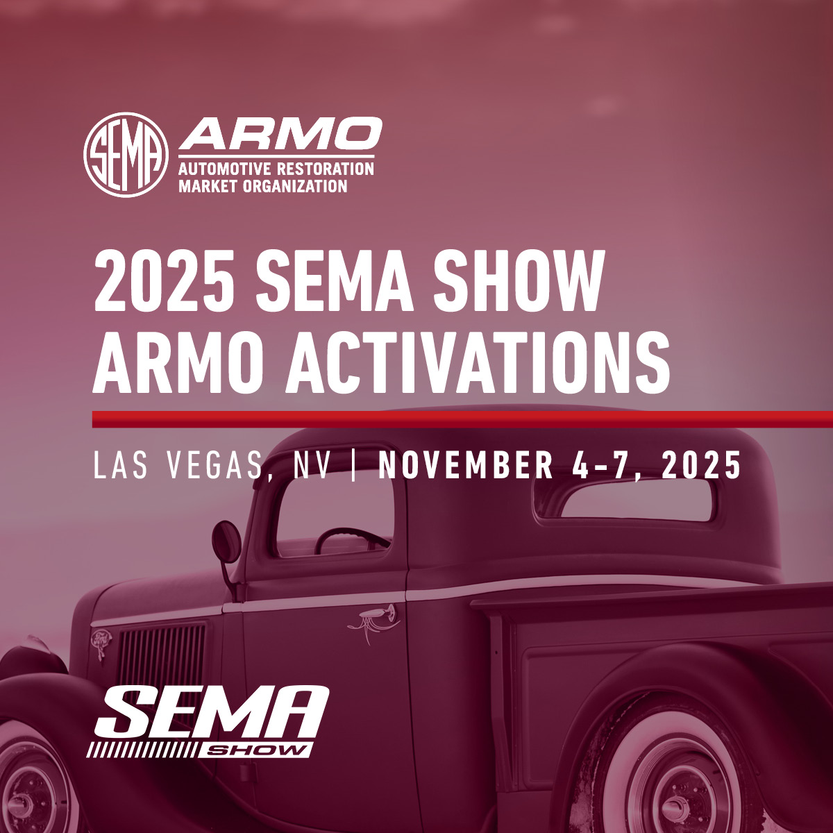 2025 SEMA SHOW ARMO Activations - Hot Rod truck in the background