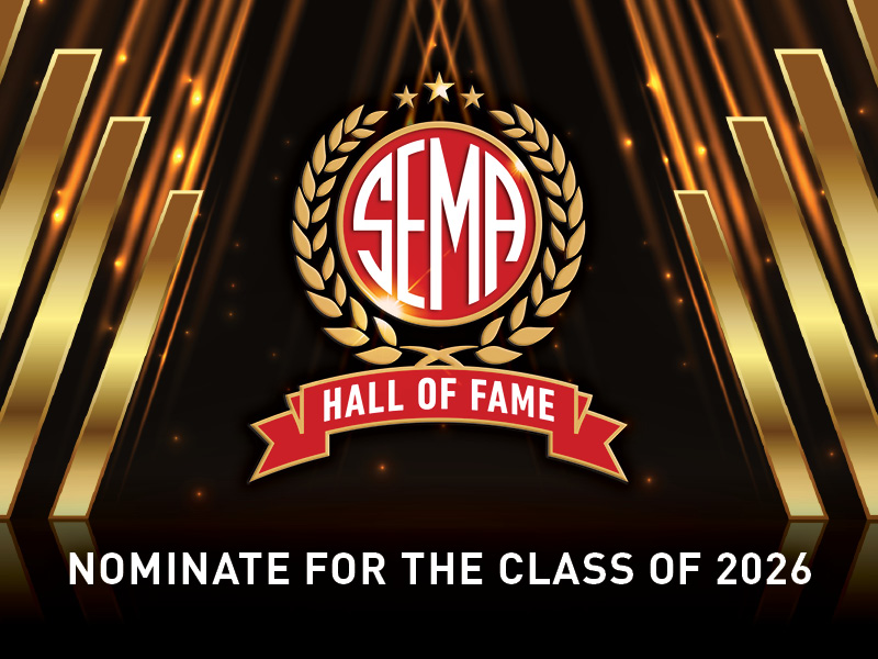 SEMA Hall of Fame Nominate for the Class of 2026