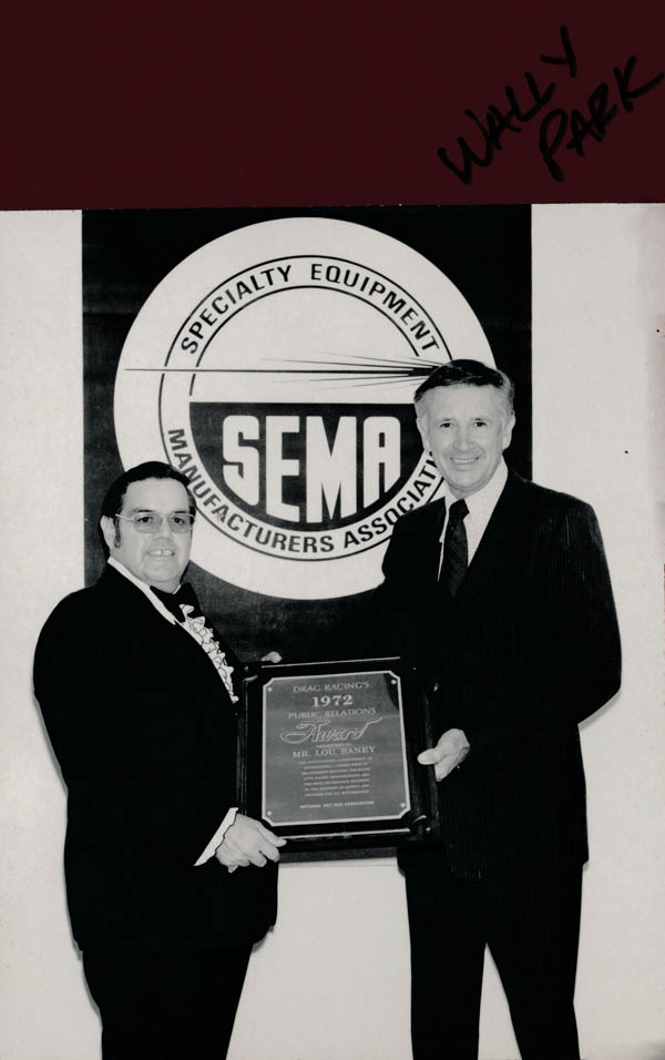  SEMA Hall Of Fame Inductee - Lou  Baney 