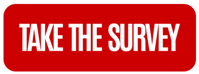 TAKE THE SURVEY