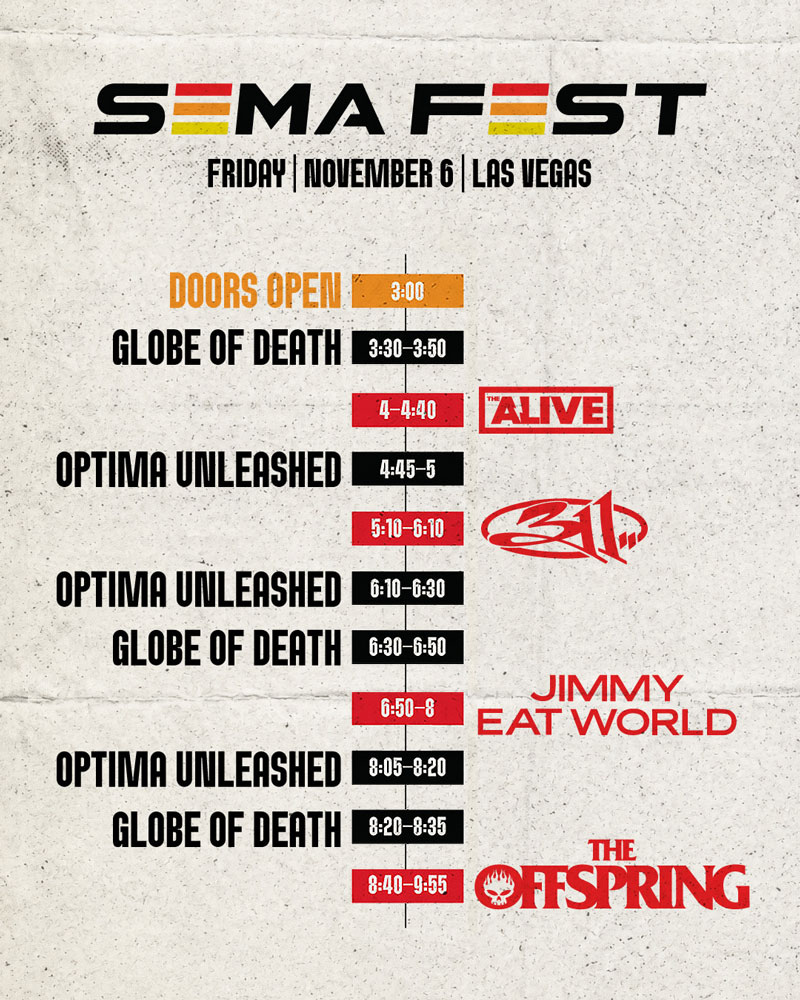 SEMA Fest run of show schedule.