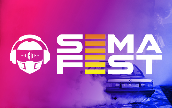 SEMA Fest
